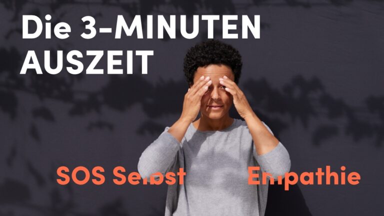 SOS Selbst-Empathie Toolkit: Wie du in emotional aufreibenden Situationen souverän bleibst